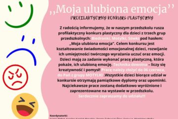 Profilaktyczny Konkurs Plastyczny „Moja ulubiona emocja”.